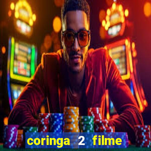 coringa 2 filme completo dublado